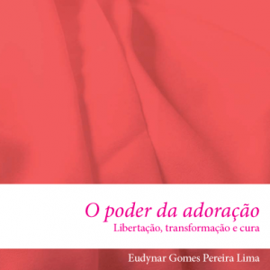 O poder da adoração